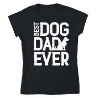 Product Best Dog Dad Ever Classic Womens Crewneck T-shirt