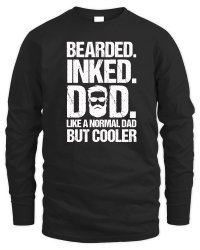 Product Bearded Inked Dad Like A Normal Dad But Cooler Unisex Sweatshirt