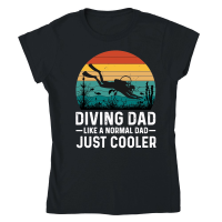 Product Diving Dad Like a Normal Dad Just Cooler Classic Womens Crewneck T-shirt