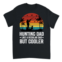 Product Hunting Dad Like A Regular Dad But Cooler Unisex T-Shirt