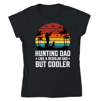 Product Hunting Dad Like A Regular Dad But Cooler Classic Womens Crewneck T-shirt