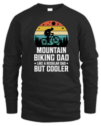 Product Mountain Biking Dad Like a Regular Dad But Cooler Unisex Sweatshirt