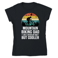 Product Mountain Biking Dad Like a Regular Dad But Cooler Classic Womens Crewneck T-shirt