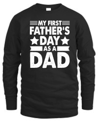 Product My First Father's Day As a Dad Unisex Sweatshirt