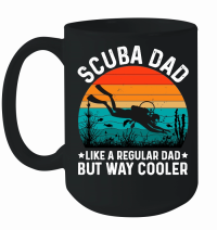 Product Scuba Dad Like A Regular Dad But way Cooler Mug