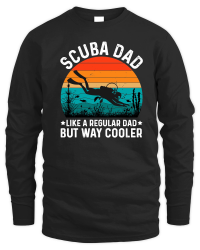 Product Scuba Dad Like A Regular Dad But way Cooler Unisex Sweatshirt