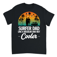 Product Surfer Dad Like A Regular Dad But Cooler Unisex T-Shirt