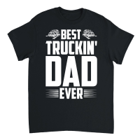 Product Best Truckin' Dad Ever Unisex T-Shirt