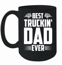 Product Best Truckin' Dad Ever Mug
