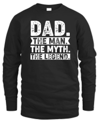 Product Dad The Man The Myth The Legend Unisex Sweatshirt