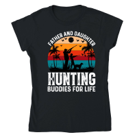 Product Father And Daughter Hunting Buddies For Life Classic Womens Crewneck T-shirt