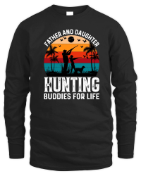 Product Father And Daughter Hunting Buddies For Life Unisex Sweatshirt