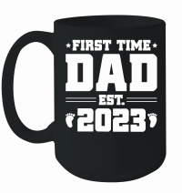 Product First Time Dad Est 2023 Mug