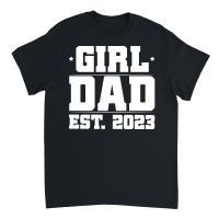 Product Girl Dad Est 2023 Unisex T-Shirt