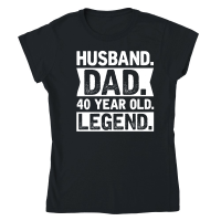 Product Husband Dad 40 Year Old Legend Birthday Classic Womens Crewneck T-shirt