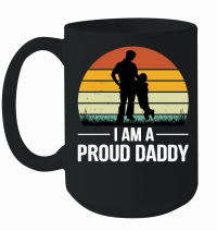 Product I Am A Proud Daddy Mug