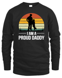 Product I Am A Proud Daddy Unisex Sweatshirt