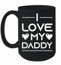Product I love my daddy Mug