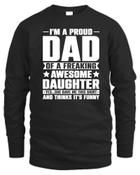 Product I'm A Proud Dad Of An Awesome Daughter Unisex Sweatshirt