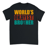 Product World's Okayest Brother Unisex T-Shirt
