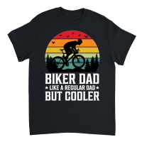 Product Biker Dad Like a Regular Dad But Cooler Unisex T-Shirt