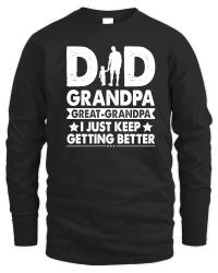 Product Dad Grandpa Great Grandpa Unisex Sweatshirt