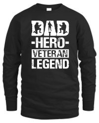 Product Dad Hero Veteran Legend Unisex Sweatshirt