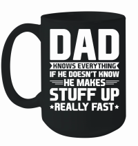Product Dad Knows Everything Mug