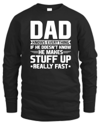 Product Dad Knows Everything Unisex Sweatshirt