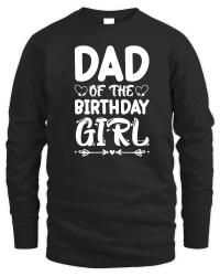 Product Dad Of The Birthday Girl Unisex Sweatshirt