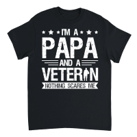 Product I'm a Papa and a Veteran Nothing Scares Me Unisex T-Shirt