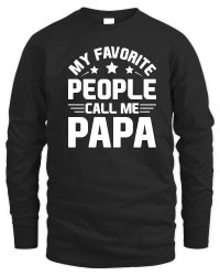 Product My Favorite People Call Me Papa Unisex Sweatshirt