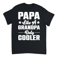 Product Papa Like A Grandpa Only Cooler Unisex T-Shirt