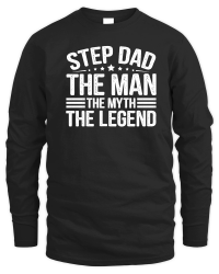 Product Step Dad The Man The Myth The Legend Unisex Sweatshirt