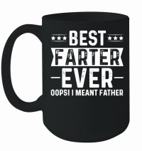 Product Best Farter Ever Oops I Meant Father Mug