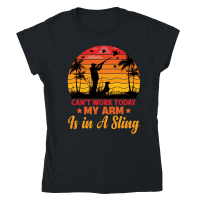 Product Can't Work Today My Arm is in A Sling Hunting Classic Womens Crewneck T-shirt
