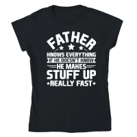 Product Father Knows Everything Classic Womens Crewneck T-shirt