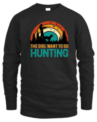 Product The Girl Want to Go Hunting Unisex Sweatshirt