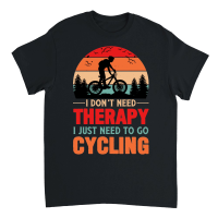 Product I Don't Need Therapy I Just Need To Go Cycling Unisex T-Shirt