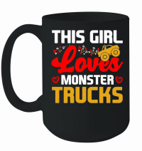 Product This Girl Loves Monster Trucks Mug