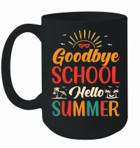 Product Goodbye School Hello Summer Mug