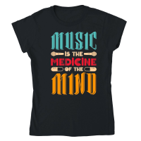 Product Music Is The Medicine Of The Mind Classic Womens Crewneck T-shirt