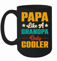 Product Papa Like A Grandpa Only Cooler Mug