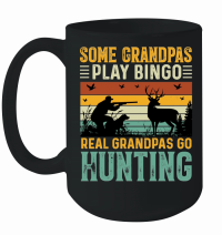 Product Some Grandpas Play Bingo Real Grandpas Go Hunting Mug