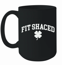 Product Fit Shaced St Patricks Day Mug