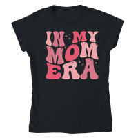 Product In My Mom Era Mothers Day Classic Womens Crewneck T-shirt