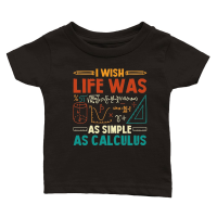 Product I Wish Life Was As Simple As Calculus Math Teacher Classic Baby Crewneck T-shirt
