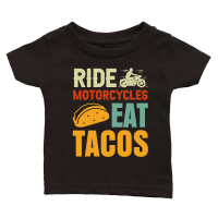 Product Ride Motorcycles Eat Tacos Classic Baby Crewneck T-shirt