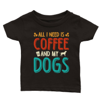 Product All I Need Coffee And My Dogs Classic Baby Crewneck T-shirt