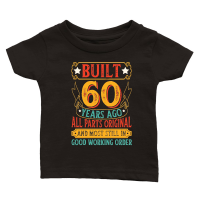Product Built 60 Years Ago All Parts Original Birthday Classic Baby Crewneck T-shirt